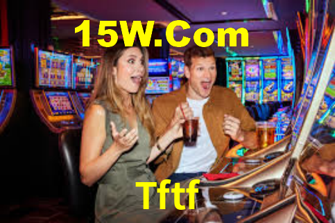 Tftf,Tftf Com Bet